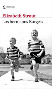 Title: Los hermanos Burgess, Author: Elizabeth Strout