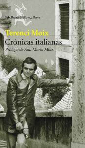 Title: Crónicas italianas, Author: Terenci Moix