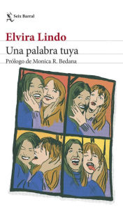 Title: Una palabra tuya, Author: Elvira Lindo