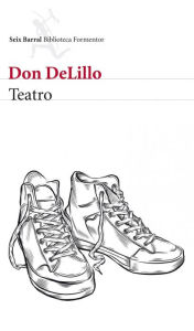 Title: Teatro, Author: Don DeLillo