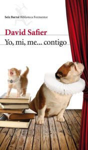 Title: Yo, mi, me... contigo, Author: David Safier