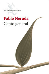 Title: Canto general, Author: Pablo Neruda