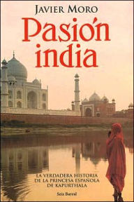 Title: Pasión india, Author: Javier Moro