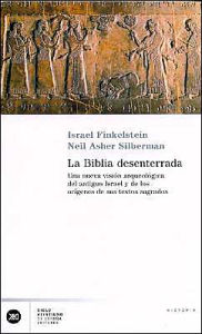 Title: La Biblia Desenterrada, Author: Israel Finkelstein