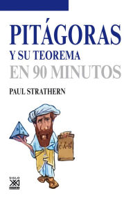 Title: Pitágoras y su teorema, Author: Paul Strathern