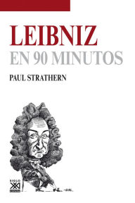 Title: Leibniz en 90 minutos, Author: Paul Strathern