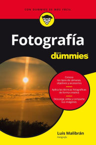 Title: Fotografía para dummies, Author: Luis Malibrán
