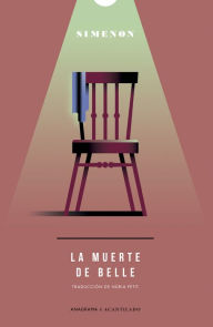 Title: Muerte de Belle, La, Author: Georges Simenon