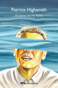 Title: Talento de Mr. Ripley, El, Author: Patricia Highsmith