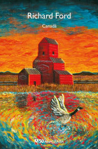 Title: Canadá, Author: Richard Ford