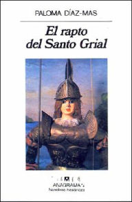 Title: El Rapto Del Santo Grial / Edition 1, Author: Paloma Diaz-Mas