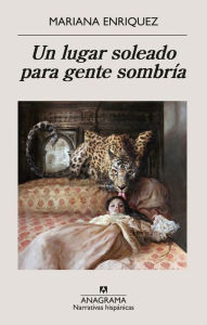 New ebook free download Un lugar soleado para gente sombría by Mariana Enriquez  (English literature)