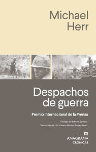 Title: Despachos de guerra, Author: Michael Herr