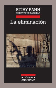 Title: La eliminación, Author: Rithy Panh