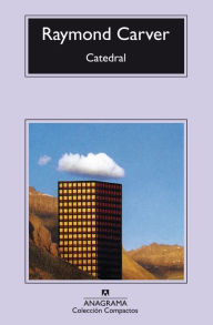 Title: Catedral, Author: Raymond Carver