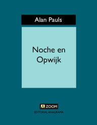 Title: Noche en Opwijk, Author: Alan Pauls