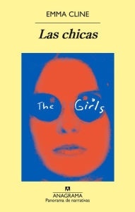 Title: Las chicas (The Girls), Author: Emma Cline