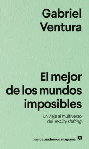 Download free books ipod touch El Mejor de los mundos imposibles