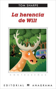 Title: La herencia de Wilt (The Wilt Inheritance), Author: Tom Sharpe