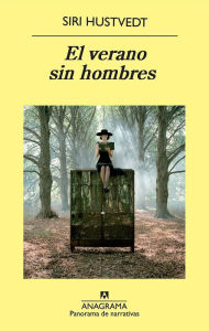 Title: El verano sin hombres, Author: Siri Hustvedt