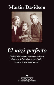 Title: El nazi perfecto, Author: Martin Davidson