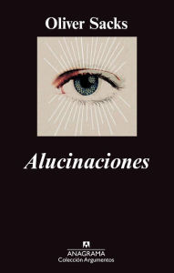 Title: Alucinaciones (Hallucinations), Author: Oliver Sacks