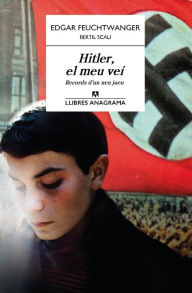 Title: Hitler, el meu veí, Author: Edgar Feuchtwanger
