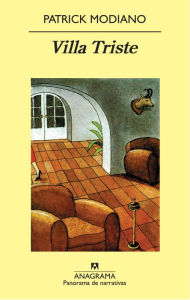 Title: Villa Triste (en español), Author: Patrick Modiano