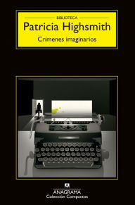 Title: Crímenes imaginarios, Author: Patricia Highsmith