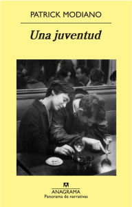Title: Una juventud / Young Once, Author: Patrick Modiano