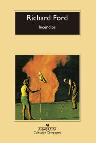 Title: Incendios (Wildlife), Author: Richard Ford