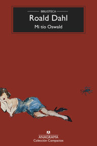 Title: Mi tío Oswald, Author: Roald Dahl