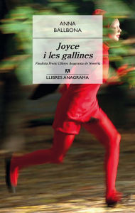 Title: Joyce i les gallines, Author: Anna Ballbona