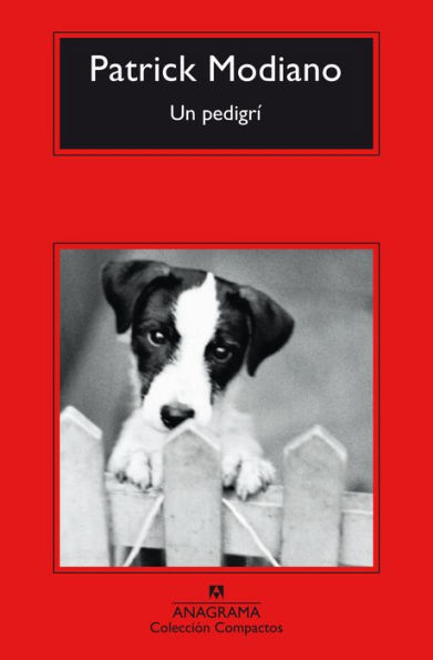 Un pedigrí / Pedigree: A Memoir