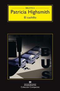 Title: El cuchillo, Author: Patricia Highsmith