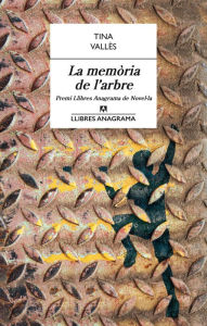 Title: La memòria de l'arbre, Author: Tina Vallès