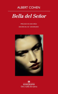 Title: Bella del Senor, Author: Albert Cohen