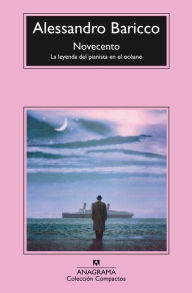 Title: Novecento, Author: Alessandro Baricco
