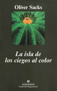 Title: La isla de los ciegos al color, Author: Oliver Sacks