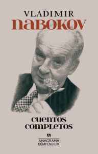 Title: Cuentos completos, Author: Vladimir Nabokov