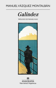 Title: Galíndez, Author: Manuel Vázquez Montalbán