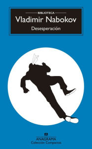 Title: Desesperación, Author: Vladimir Nabokov