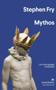 Title: Mythos: Los mitos griegos revisitados, Author: Stephen Fry