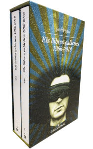 Title: Els llibres galàctics 1966-2018, Author: Jaume Sisa