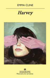 Title: Harvey, Author: Emma Cline