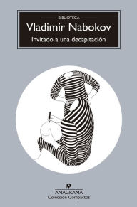 Title: Invitado a una decapitación, Author: Vladimir Nabokov