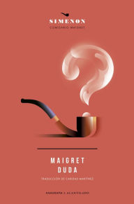 Title: Maigret duda, Author: Georges Simenon