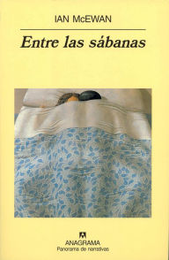 Title: Entre las sábanas, Author: Ian McEwan