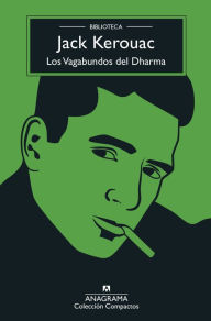 Title: Los Vagabundos del Dharma, Author: Jack Kerouac