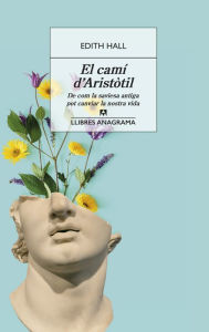 Title: El camí d'Aristòtil, Author: Edith Hall